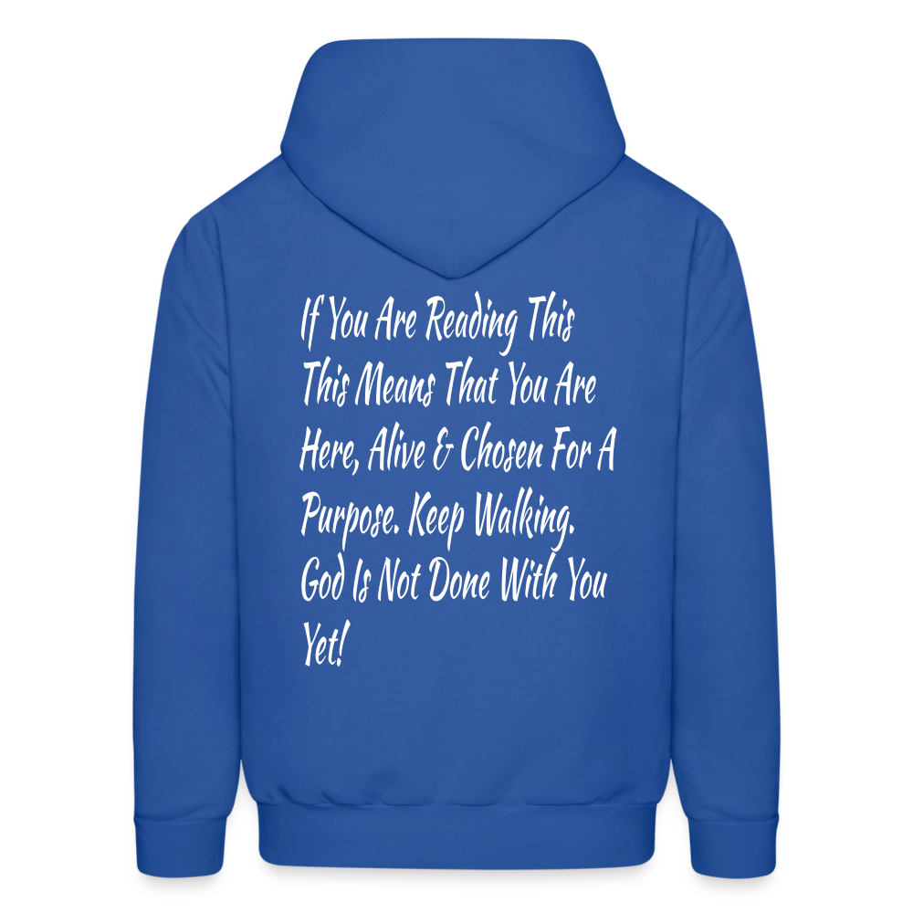 God Is Not Done With You Yet Hoodie - royal blue