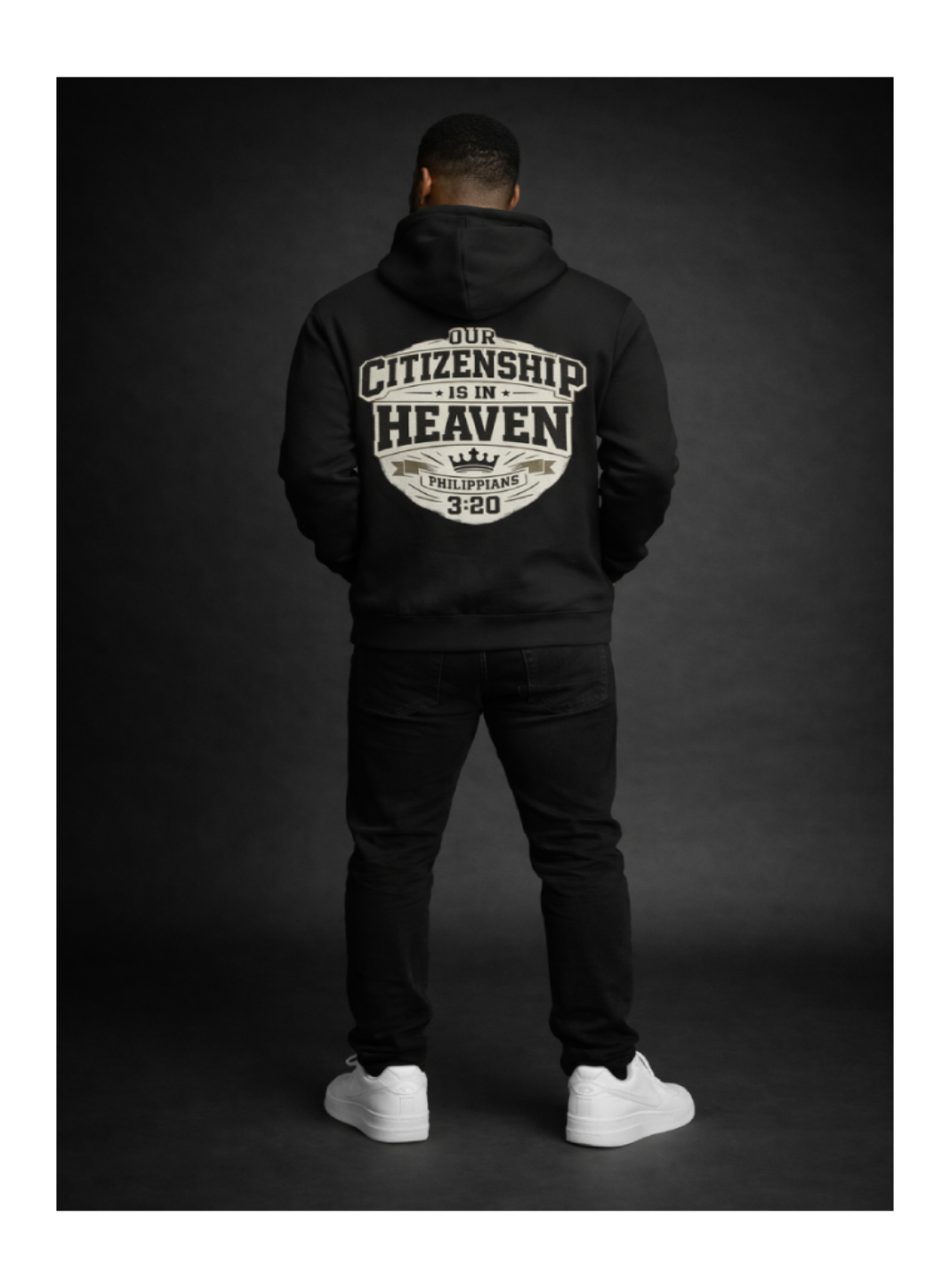Our Citzenship Is In Heaven Hoodie